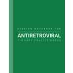 Session Notes Book For Antiretroviral Therapy Practitioners: Log Notes of HIV & AIDS Treatment and Maintain a Record