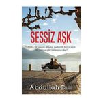 Sessiz Aşk - Abdullah Dur