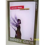 SESSIZ DANS - N. MEHMET GÜLER