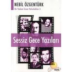 SESSIZ GECE YAZILARI - NEBIL ÖZGENTÜRK