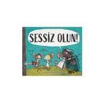 Sessiz Olun - Ryan T. Higgins