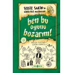 Sessiz Sakin İn Gürültürülü Maceraları 9 Ben Bu Oyunu Bozarım! - Melih Tuğtay