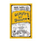 Sessiz Sakin’in Gürültülü Maceraları 3 - Acayip Bir Gazete (Ciltli) - Melih Tuğtağ