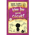 Sessiz Sakin’in Gürültülü Maceraları 4