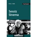 SESSIZ SINEMA - BRIAN J. ROBB