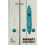 Sessiz Sözcükler - Dilek Şalcı