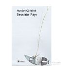 Sessizin Payı - Nurdan Gürbilek