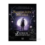 Sessizliğin Müziği - Patrick Rothfuss