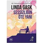 Sessizliğin Öte Yanı - Linda Gask