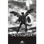 SESSIZLIK ( CILTLI ) - BECCA FITZPATRICK