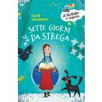 Sette giorni da strega (Il battello a vapore. Serie azzurra)