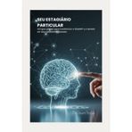 Seu Estagiário Particular: Um guia prático para transformar o ChatGPT e o Gemini em seus assistentes pessoais.