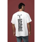 Sevbano Dont Sit Get Fit Sırt Baskılı Unisex Oversize Body Building Fitness Gym Tişört - Beyaz - 3XL