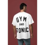 Sevbano Gym And Tonic Sırt Baskılı Unisex Oversize Boydbuilding Fitness Gym Tişört - Beyaz - 3XL