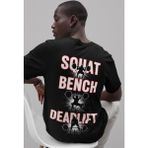 Sevbano Squat Bench Deadlift Powerlifter Sırt Baskılı Unisex Oversize Bodybuilding Fitness Tişört - Siyah - M