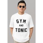 Sevbano Tasarım Gym And Tonic Sporcu Fitness Bodybuilding Baskılı Unisex Oversize Tişört - Beyaz