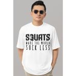 Sevbano Tasarım Squats Fitness Bodybuilding Sporcu Gym Baskılı Unisex Oversize Tişört - Beyaz - XL