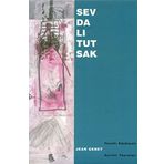 Sevdalı Tutsak - Jean Genet