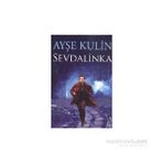 SEVDALINKA - AYŞE KULIN