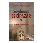 Sevdamız Eskipazar 2 Gülnar Yayınları