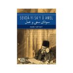 Sevda’yı Sa’y ü Amel - Hilmi Uçan