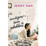Sevdiğim Tüm Erkeklere - Jenny Han