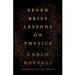 Seven Brief Lessons On Physics - Carlo Rovelli