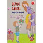 Sevgi Ailesi - 2 Anneler Günü