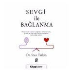 Sevgi Ile Bağlanma - Stan Tatkin