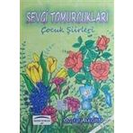 Sevgi Tomurcukları - Mustafa Semih Arıcı