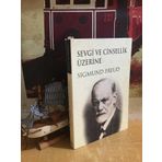 SEVGI VE CINSELLIK ÜZERİNE - SIGMUND FREUD