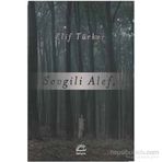 Sevgili Alef - Elif Türker
