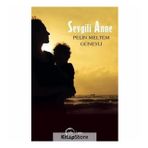 Sevgili Anne - Pelin Meltem Güneyli
