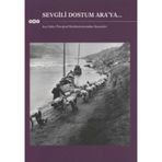 SEVGILI DOSTUM ARA´YA... - KOLEKTIF