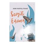 Sevgili Edward - Ann Napolitano