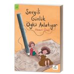 Sevgili Günlük Öykü Anlatıyor - Ahmet Önal