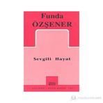Sevgili Hayat - Funda Özşener