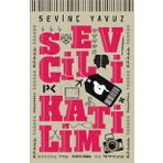 Sevgili Katilim - Sevinç Yavuz
