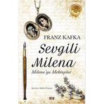 SEVGILI MILENA'YA MEKTUPLAR - FRANZ KAFKA