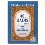 Sevgili Peygamberimizin Mübarek Dilinden 40 Hadis i Şerif Tavaslı Yayınları