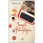 Sevgili Yalnızlığım - Mehmet Deveci