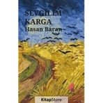 Sevgilim Karga Hasan Baran