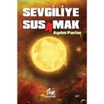Sevgiliye Susamak - Aydın Parlar