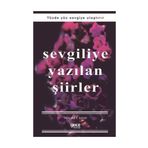 Sevgiliye Yazılan Şiirler - Hikmet Han