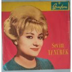 Sevim Tanürek - Acırım Arkadaş / Kapın Her Çalındıkça (45 Lik Yerli Plak -Dönem Baskı)