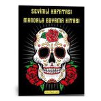 Sevimli Kafatasi Mandala Boyama Kitabi (100 Mandala)