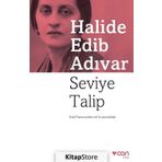 Seviye Talip - Halide Edib Adıvar