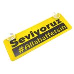 Seviyoruz Allah Affetsin Yazılı Sarı Dekor Plaka Vantuzlu