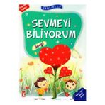 Sevmeyi Biliyorum Sevgi - Erdemler 1 Timaş Çocuk