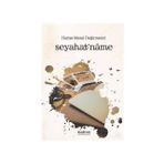 Seyahat'name - Huriye Meral Değirmenci